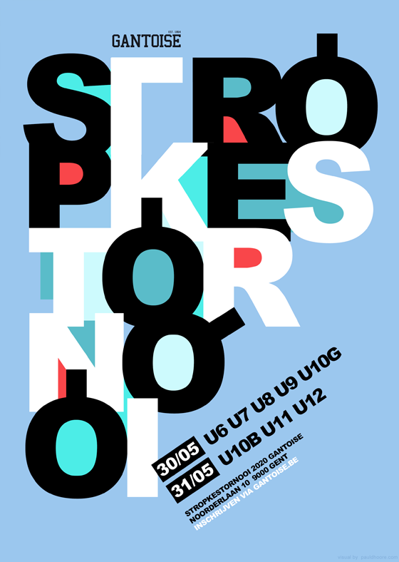Poster Gantoise Stropkes tornooi 2020 (Paul D'hoore)